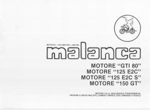 SERVICE MANUAL MANUALE OFFICINA MOTORE MALANCA GTI 80 125 2C 125 E2C 150 GT